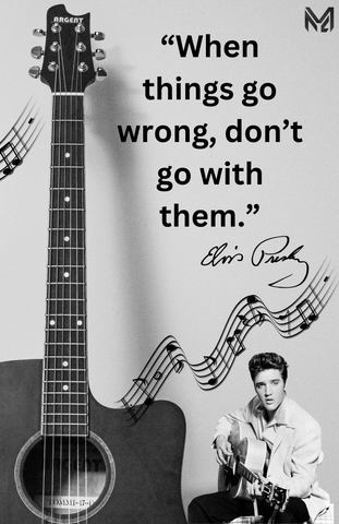 Elvis Presley Art Quote - "Go Wrong" (11" x 17")