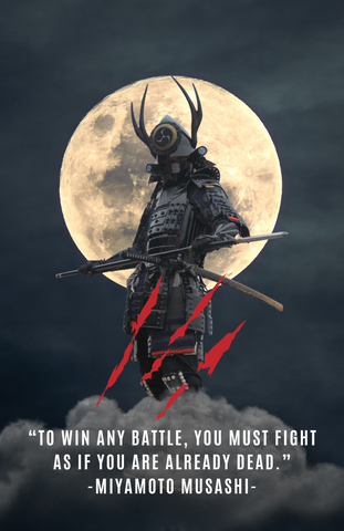 Miyamoto Musashi - "Battle" Art Quote - (11" x 17")